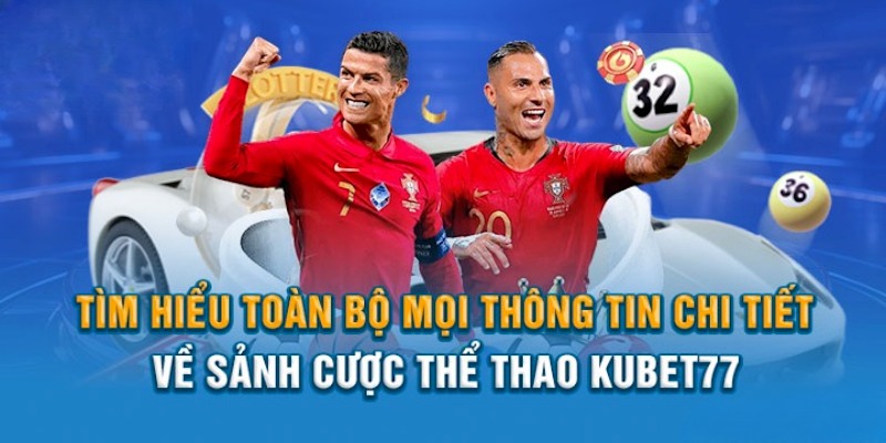 Giới thiệu sảnh thể thao ảo tại nhà cái Kubet77